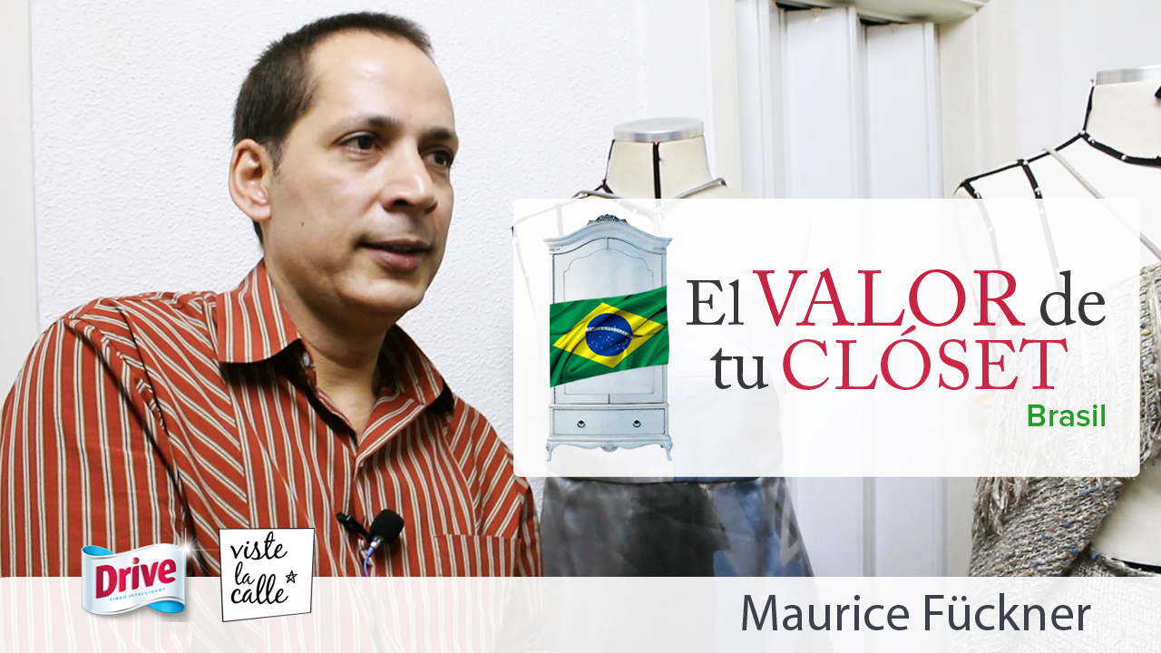 El Valor de Tu Clóset Brasil: Maurice Fückner