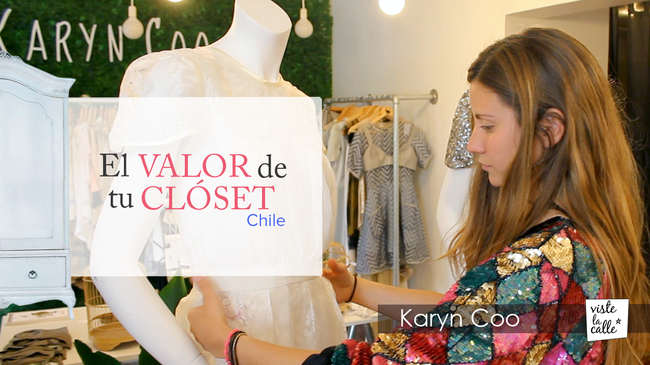 El Valor de Tu Clóset Chile: Karyn Coo