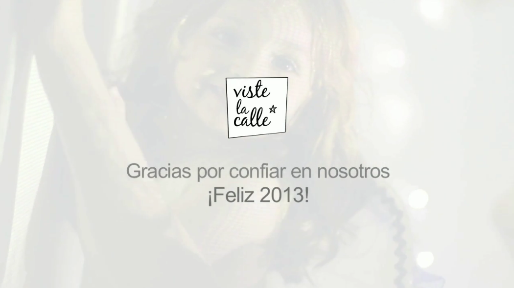 ¡VisteLaCalle y RevisteLaCalle despiden el 2012 y dan la bienvenida al año 2013!