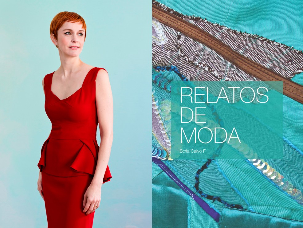 Relatos de Moda por Sofía Calvo en Campus Creativo