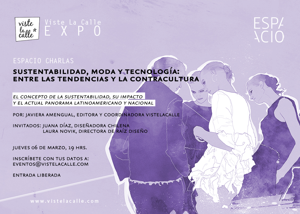 Inscríbete en la charla “Sustentabilidad, Moda y Tecnología” de VisteLaCalle EXPO
