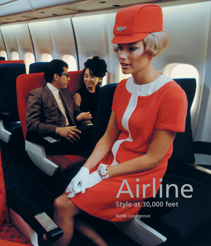 Repasando la evolución de los viajes con el libro “Airline: Style at 30,000 feet”