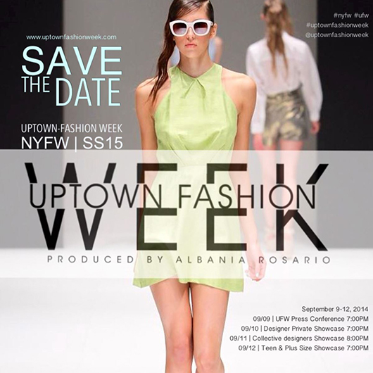 uptown fashion week-save the date - Viste la Calle