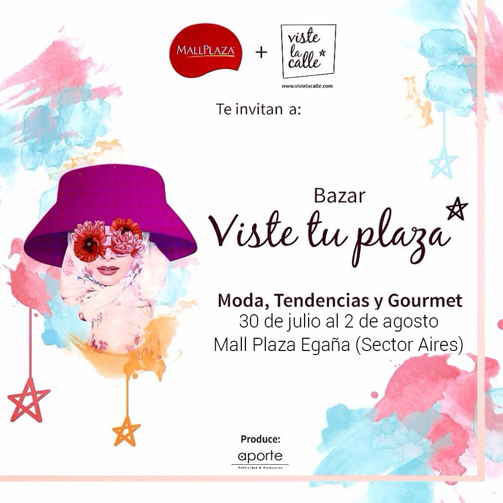 Reserva la fecha: ¡Ven a nuestro bazar VisteTuPlaza en Mall Plaza Egaña!