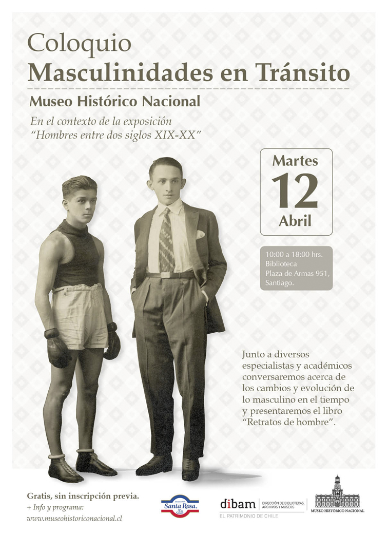 El próximo martes en el Museo Histórico Nacional: Coloquio “Masculinidades en Tránsito”