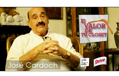 El valor de tu clóset: José Cardoch
