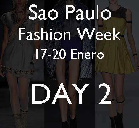 Sao Paulo Fashion Week: María Bonita, Reinaldo Lourenço, María García, Alexandre Herchcovitch, Cori, Forum Tufi Duek y Samuel Cirnansck.