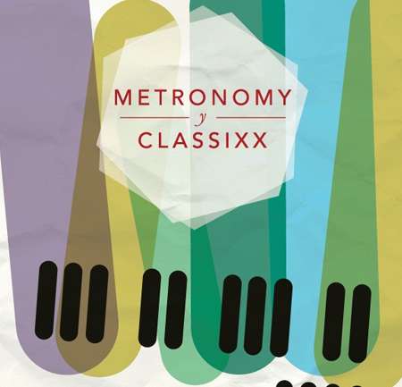 Concurso Foster: Metronomy + Classixx