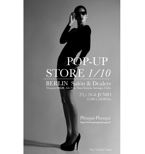 Pituqui-Pinaqui “Pop-up Store 1/10”