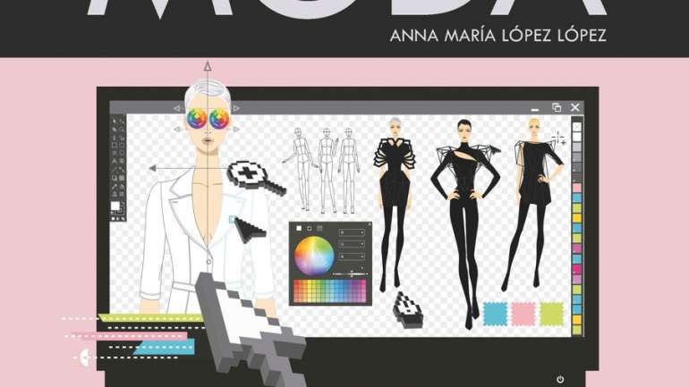 Diseño Digital de Moda, el libro pionero en el aprendizaje de Diseño de Moda