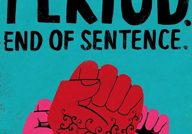 El documental que todos deberíamos ver: Period. End Of Sentence