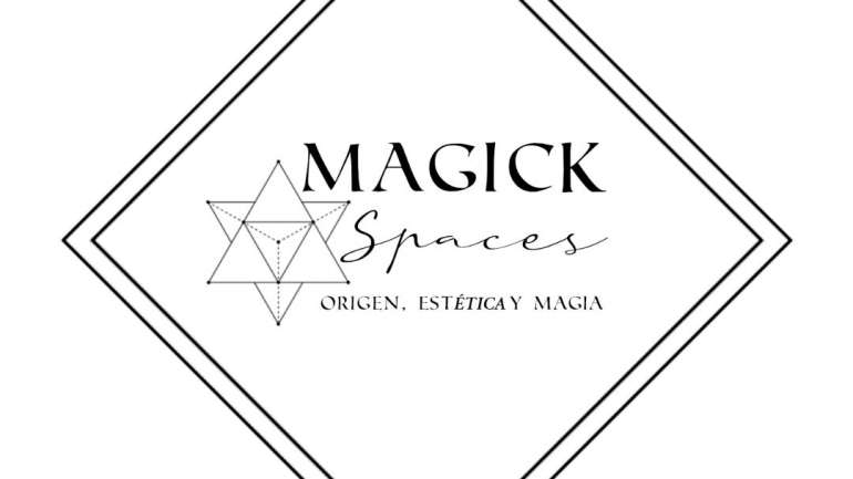 Magick Spaces, un espacio para conectar con el  origen, la estÉtica y la magia
