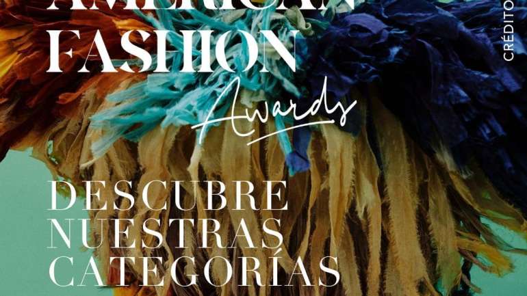 Se vienen los Latin American Fashion Awards